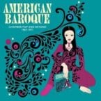 AMERICAN BAROQUE - CHAMBER POP AND BEYOND 1967-1971 (2LP) (VINYL)
