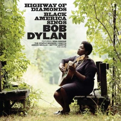 HIGHWAY OF DIAMONDS - BLACK AMERICA SINGS BOB DYLAN (2LP) (VINYL)