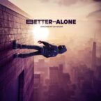 BETTER OFF ALONE (CD)