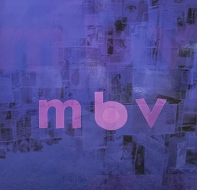 MBV (VINYL)