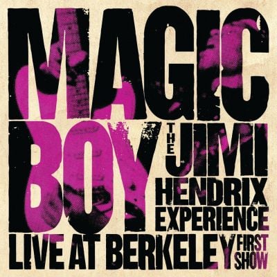 MAGIC BOY - THE JIMI HENDRIX EXPERIENCE LIVE AT BERKELEY FIRST SHOW (2LP) (VINYL)