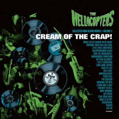 CREAM OF THE CRAP - COLLECTED NON ALBUM WORKS VOLUME 3 (LIMITED EDITION) (GREEN VINYL)