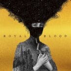 ROYAL BLOOD (10TH ANNIVERSARY) (CD)