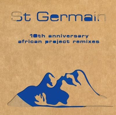 ST GERMAIN AFRICAN PROJECT REMIXES (2LP) (RECORD STORE DAY 2026) (BLUE VINYL)