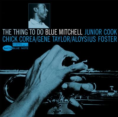 THING TO DO (BLUE NOTE CLASSIC VINYL SERIES) (VINYL)