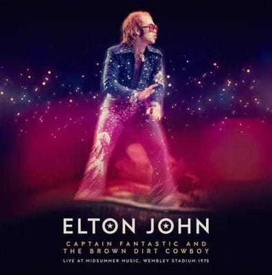 CAPTAIN FANTASTIC AND THE BROWN DIRT COWBOY - LIVE AT MIDSUMMER MUSIC 1975 (LIMITED EDITION) (PURPLE VINYL)