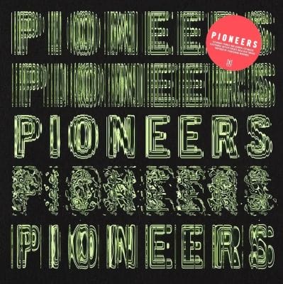 PIONEERS (RECORD STORE DAY 2026) (VINYL)