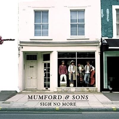 SIGH NO MORE (VINYL)