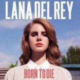 BORN TO DIE (2LP) (VINYL)