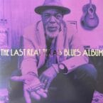 LAST REAL TEXAS BLUES ALBUM (2LP) (VINYL)