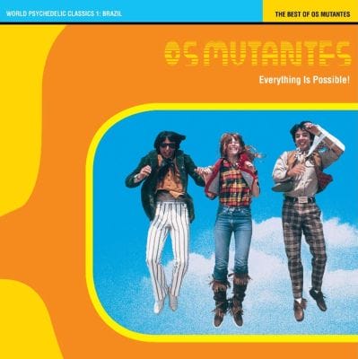 EVERYTHING IS POSSIBLE - THE BEST OF OS MUTANTES (LIMITED EDITION) (COLOURED VINYL)