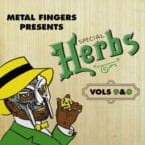 METAL FINGERS PRESENTS SPECIAL HERBS VOL 9 AND 0 (CD)