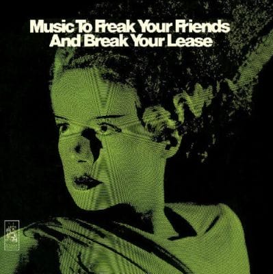MUSIC TO FREAK YOUR FRIENDS AND BREAK YOUR LEASE (LIMITED EDITION) (COLOURED VINYL)
