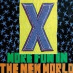 MORE FUN IN THE NEW WORLD (LIMITED EDITION) (BLUE VINYL)