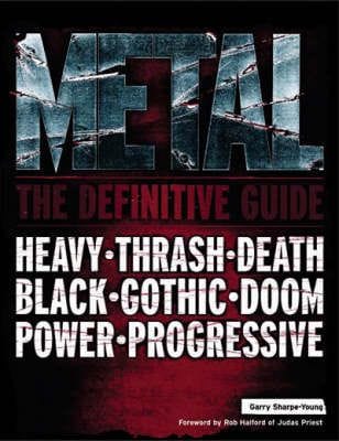 METAL - THE DEFINITIVE GUIDE (USED BOOK)