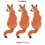 BLACKEN MY THUMB (USED CD SINGLE)