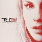 TRUE BLOOD VOLUME 4 (LIMITED EDITION) (RED VINYL)