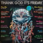 THANK GOD IT'S FRIDAY (3LP) (USED VINYL)