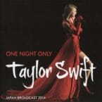 ONE NIGHT ONLY - JAPAN BROADCAST 2014 (USED CD)
