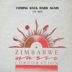 COMING BACK HARD AGAIN (ZIMBABWE PRESSING) (USED VINYL)