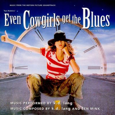 EVEN COWGIRLS GET THE BLUES (USED CD)