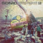 SONIC - 12 BLOODSUCKING AND MANEATING TRACKS FROM THE SONIC VAULTS 1971-1972 (VINYL)