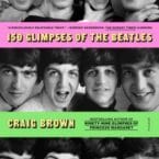 150 GLIMPSES OF THE BEATLES